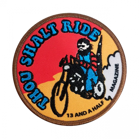 13 1/2 THOU SHALT RIDE PATCH